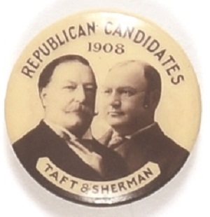 Taft, Sherman Republican Candidates Jugate