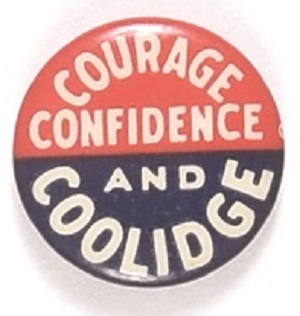Courage, Confidence and Coolidge 