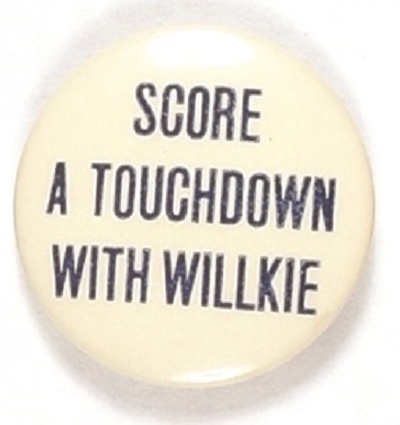 Score a Touchdown with  Willkie