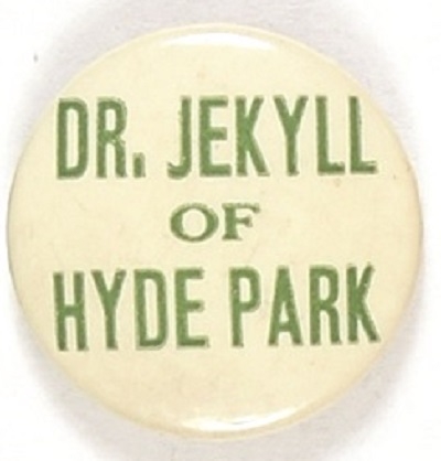 Willkie Dr. Jekyll of Hyde Park White Version