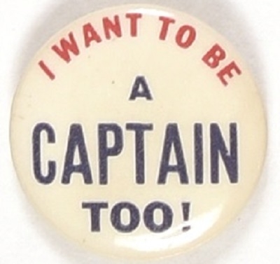 I Want to Be a Captain Too!