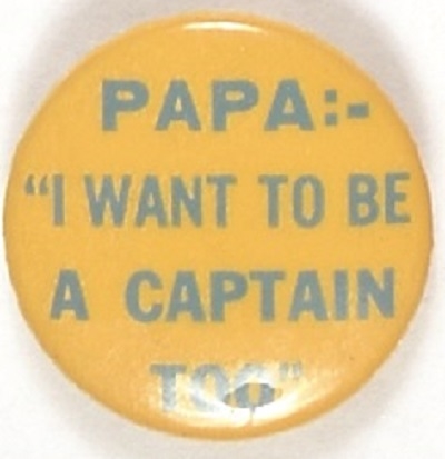 Papa I Want to Be a Captain Too Yellow Version