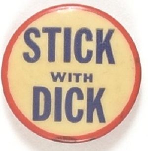 Nixon Stick With Dick