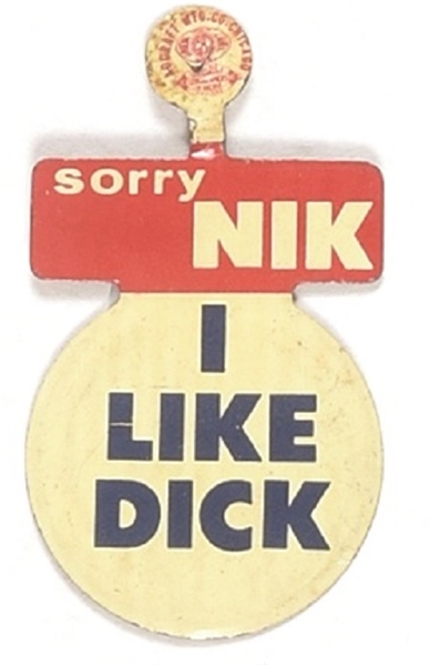 Nixon Sorry Nik I Like Dick