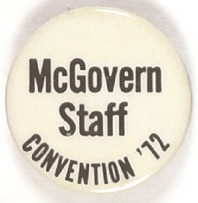 McGovern Convention Staff White Celluloid