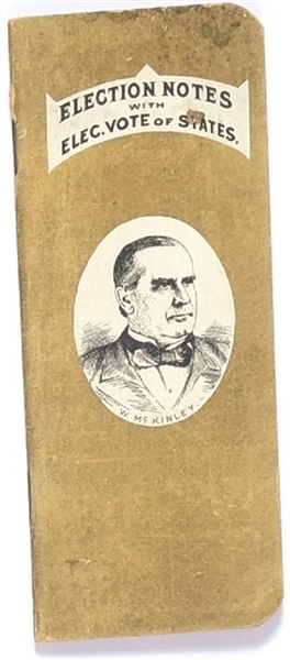 McKinley Election Notes Booklet