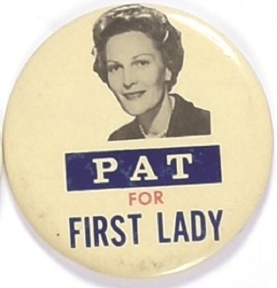Pat Nixon for First Lady