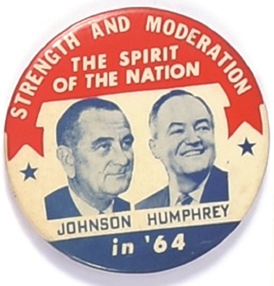 Johnson, Humphrey Strength and Moderation