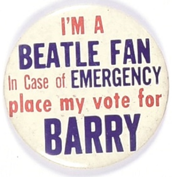 Beatle Fan, in Case of Emergency Place My Vote for Barry