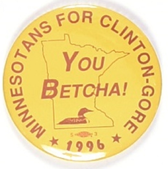 You Betcha! Minnesotans for Clinton Yellow Version