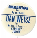 Reagan, Dan Weisz for Judge Ilinois Coattail 