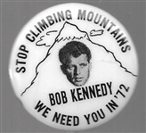 Robert Kennedy Stop Climbing Mountains