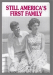 JFK Still Americas First Family