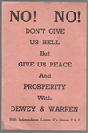 Dewey Dont Give Us Hell, Give Us Peace Handbill