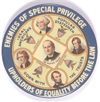 Bryan Enemies of Special Privilege 2 1/8 Inch Version