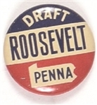 Pennsylvania Draft Roosevelt