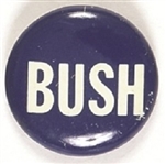Bush for House Texas Litho White Letters