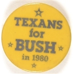 Texans for Bush in 1980