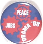 Peace and Jobs Obama 2008