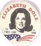 Elizabeth Dole for First Lady