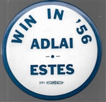 Adlai and Estes Win in 56