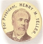 Henry Teller for President Stud