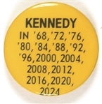 Kennedy in 68, 72, 76 ...