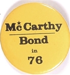 McCarthy and Bond in 76