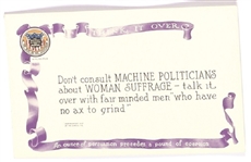 Suffrage Dont Consult Machine Politicians