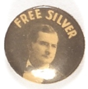 William Jennings Bryan Free Silver