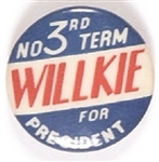Willkie RWB No 3rd Term