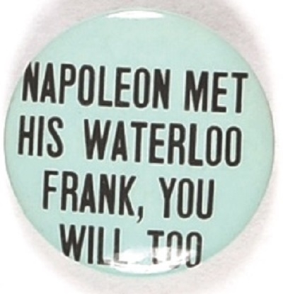 Anti FDR Napoleon Met His Waterloo