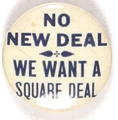 No New Deal We Want a Square Deal, Blue Letters