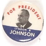 Lyndon B. Johnson for President