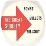 Anti Great Society Bombs, Bullets, Bullshit