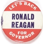 Lets Back Ronald Reagan for Governor