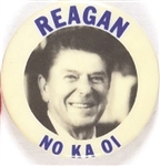 Reagan No Ka Oi