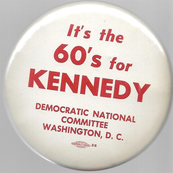 It's the 60's for Kennedy