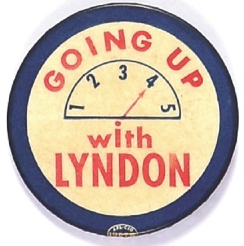 Lyndon Johnson Classic Going Up Elevator Pin
