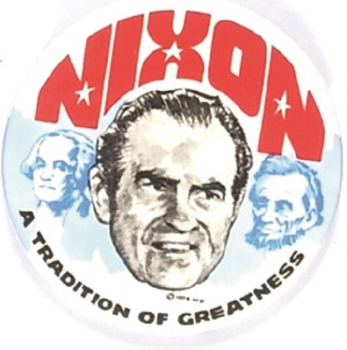 Nixon a Tradition of Greatness