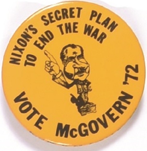 Vote McGovern, Nixon's Secret Plan to End the War
