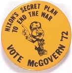 Vote McGovern, Nixons Secret Plan to End the War