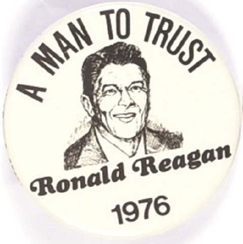 Reagan a Man to Trust
