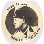 Benito Mussolini Viva Italia