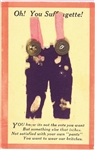 Oh! You Suffragette! Overalls Postcard
