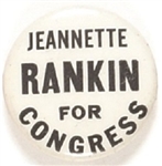 Jeannette Rankin for Congress, Montana