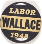 Labor for Henry Wallace