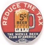Reduce the Tax 5 Cent Beer
