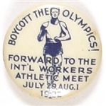 Boycott Olympics 1932 Socialist Pin