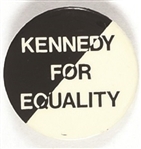 Kennedy for Equality